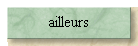 ailleurs