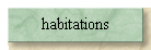 habitations