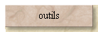 outils